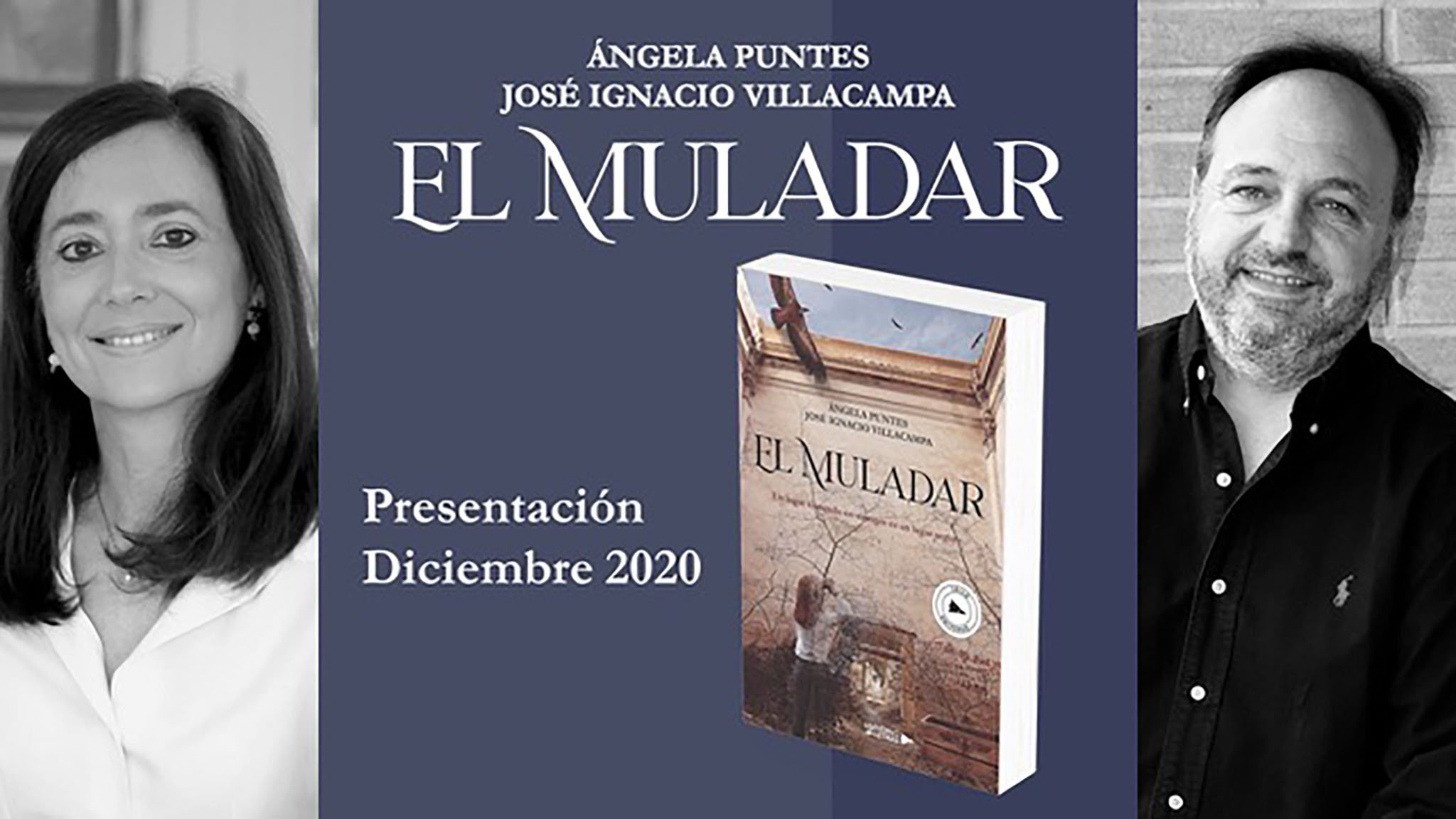 El Muladar. Una novela de nuestros antiguos alumnos Jose Ignacio Villacampa y Ángela Puntes