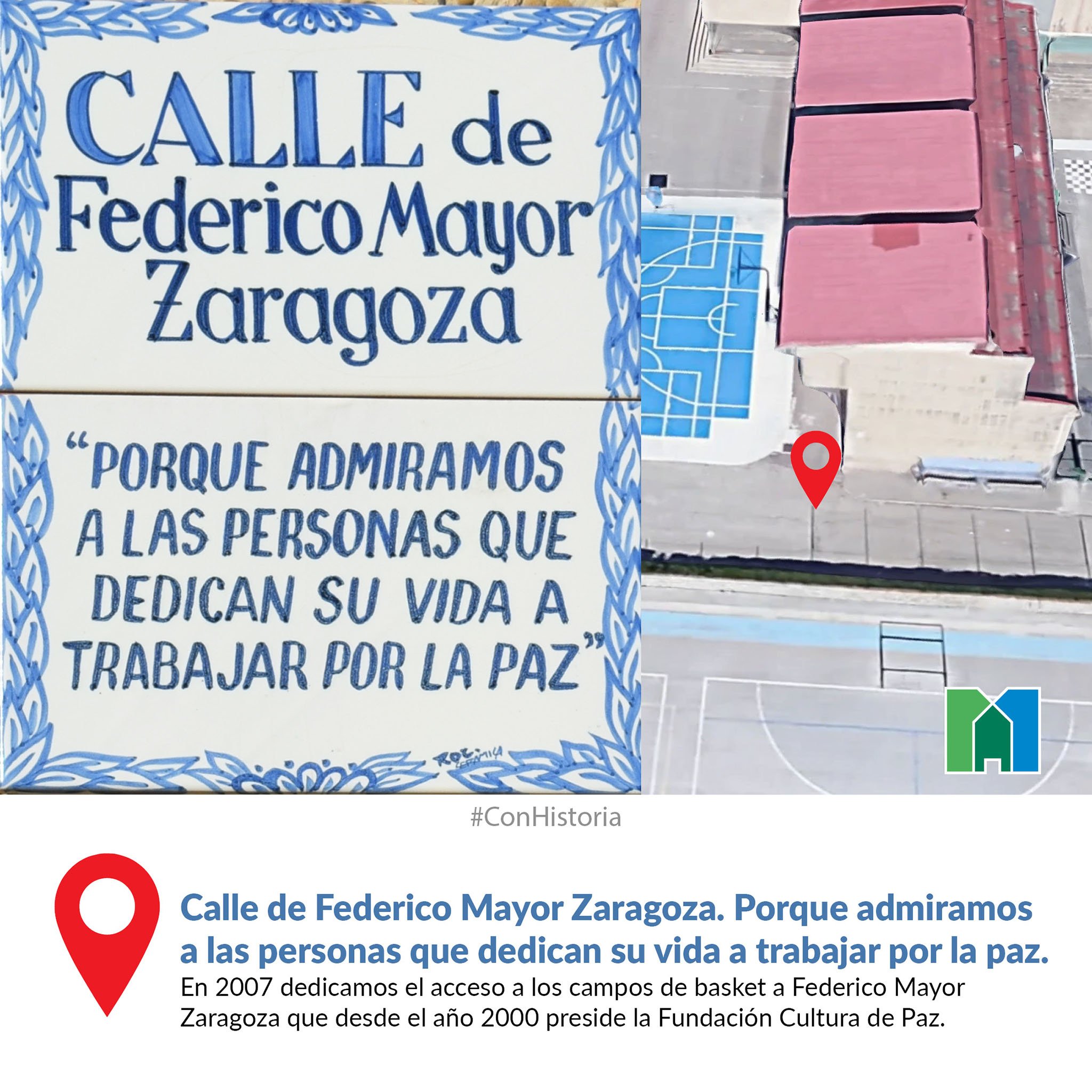 Calle de Federico Mayor Zaragoza. Porque admiramos a las personas que dedican su vida a trabajar por la paz.